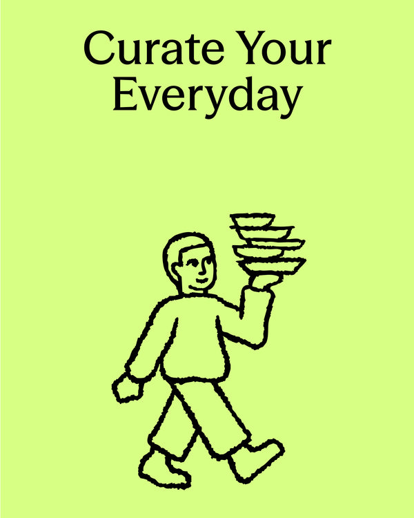 Illustration of a person carrying bowls with 'Curate Your Everyday' text on a green background